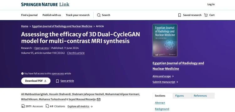ارزیابی اثربخشی مدل سه‌بعدی Dual CycleGAN برای سنتز تصاویر MRI با کنتراست‌های متعدد